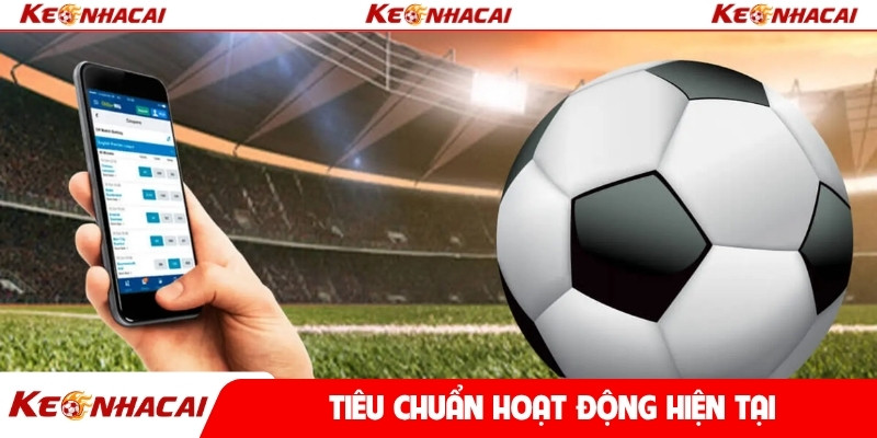 Tiêu chuẩn hoạt động hiện tại